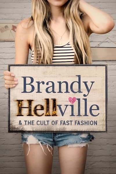 Brandy Hellville The Cult Of Fast Fashion (2024) 2160p 4K WEB 5 1-LAMA 3bdf204f4195a9e4b4c3ee118d93d596