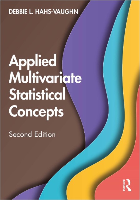 Hahs-Vaughn D  Applied Multivariate Statistical Concepts 2ed 2024