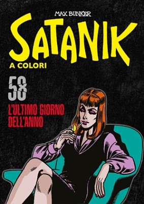 Satanik A Colori 58 - L'ultimo giorno dell'anno (RCS 2023-08-29)