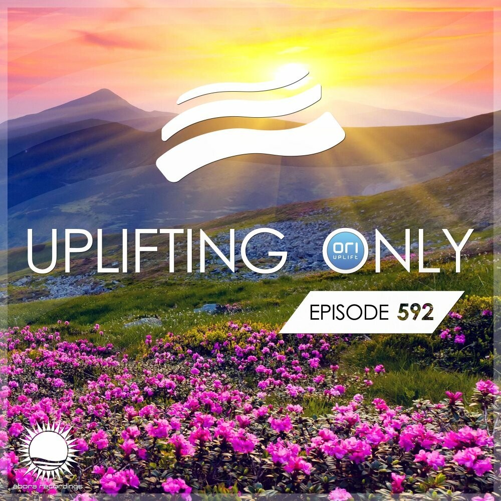 Uplifting Only 592: No-Talking DJ Mix (2024)