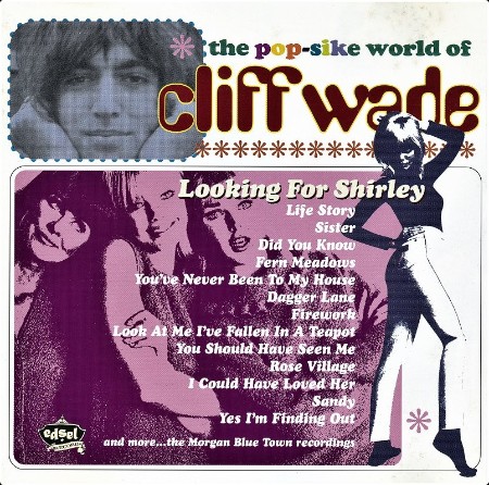 Cliff Wade - Looking For Shirley; The Pop-Sike World Of Cliff Wade (2001)⭐WAV 2144566e75f57a07b716613208e4c0a5