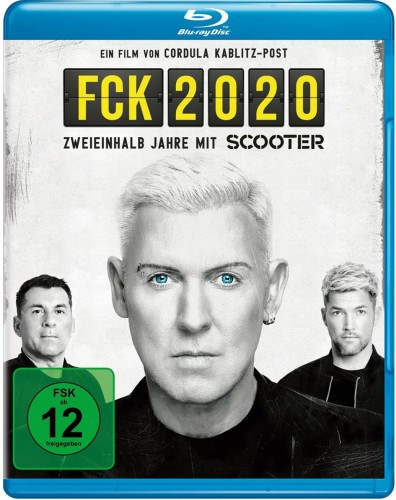 FCK 2020 - Two And A Half Years With SCOOTER (2022) BDRip 1080p