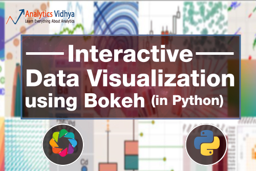 Building Interactive Visualizations Using Bokeh