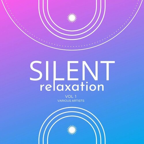 Silent Relaxation Vol. 1 (2024) FLAC