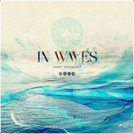 Samy Thiébault - In Waves (2024) [24Bit-48kHz] FLAC