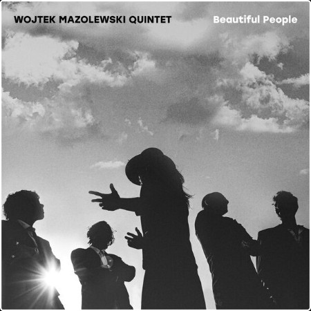 Wojtek Mazolewski Quintet - Beautiful People (2024) [24Bit-48kHz] FLAC