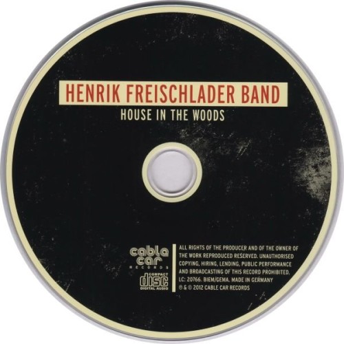 Henrik Freischlader Band - House In The Woods (2012) Lossless