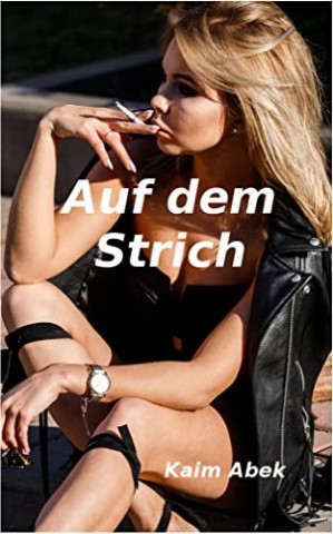 Abek, Kaim - Auf dem Strich