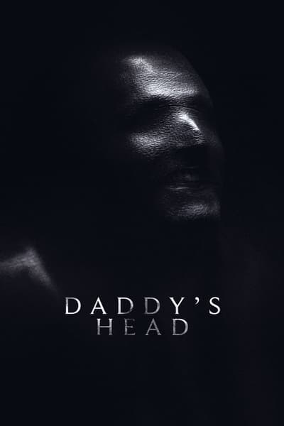 Daddys Head (2024) 1080p WEBRip DD5 1 x264-LAMA B874c26987bddadb518f452385be0b9d