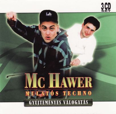 Mc Hawer - Gyjtemnyes Vlogats [3CD] (2008) MP3