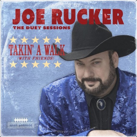 Joe Rucker - Takin' a Walk with Friends The Duet Sessions (2024) [16Bit-44 1kHz] FLAC