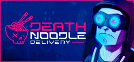 Death Noodle Delivery Update v1.1