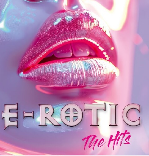 E-Rotic - The Hits (2024) MP3