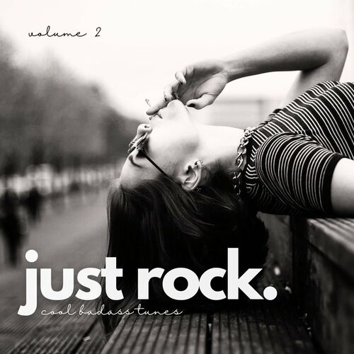 Just Rock Cool Badass Tunes Vol. 2 (2024) FLAC