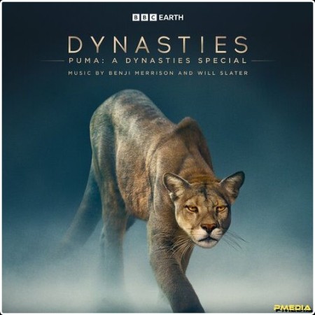 Benji Merrison - Puma  A Dynasties Special (Original Television Soundtrack) (2024) Mp3 320kbps