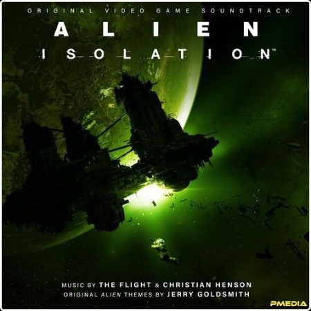 The Flight - Alien  Isolation (Original Video Game Soundtrack) (2024) Mp3 320kbps