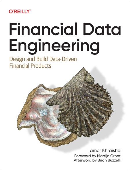 [computer-internet] Financial Data Engineering  Design and Build Data-Driven Financial Products b...