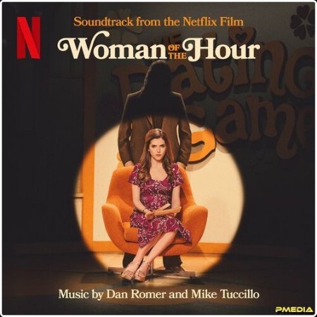 Dan Romer - Woman of the Hour (Soundtrack from the Netflix Film) (2024) Mp3 320kbps