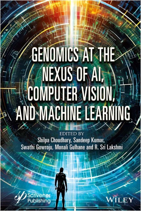 Choudhary S  Genomics at the Nexus of AI, Computer Vision, and ML 2025