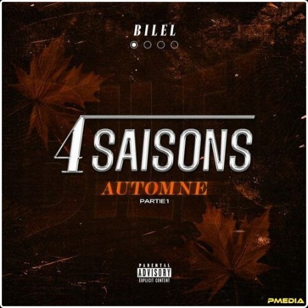 Bilel - 4 Saisons Automne pt  1 (2024) Mp3 320kbps