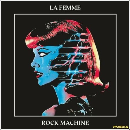 La Femme - Rock Machine (2024) Mp3 320kbps 