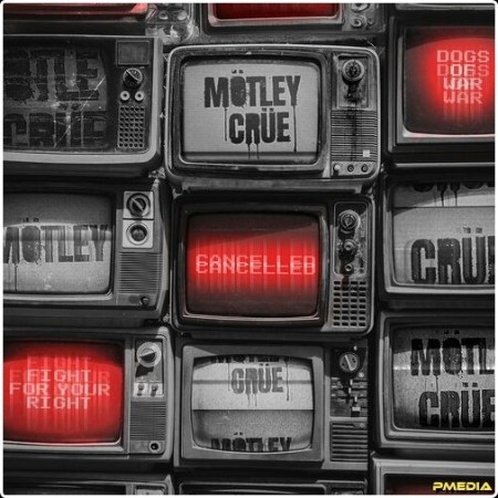 Mötley Crüe - Cancelled (2024) Mp3 320kbps