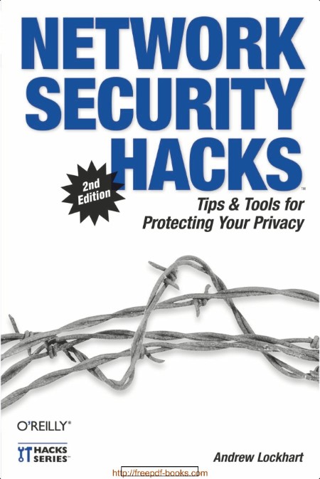 [computer-internet] Network Security Hacks  100 Industrial-Strength Tips & Tools by Andrew Lockha...