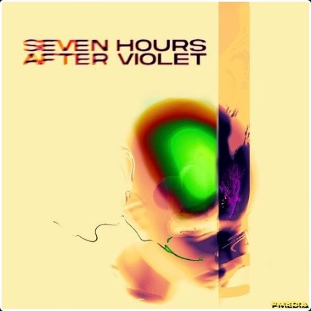 Seven Hours After Violet - Seven Hours After Violet (2024) Mp3 320kbps