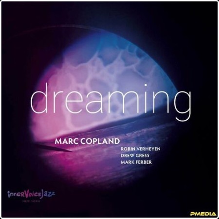 Marc Copland - Dreaming (2024) Mp3 320kbps