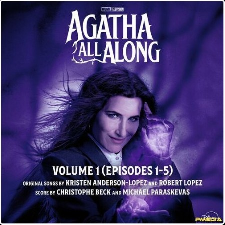 Kristen Anderson-Lopez - Agatha All Along  Vol  1 (Episodes 1-5) (Original Soundtrack) (2024) Mp3...