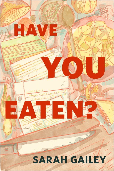 [sci-fi] Have You Eaten by Sarah Gailey