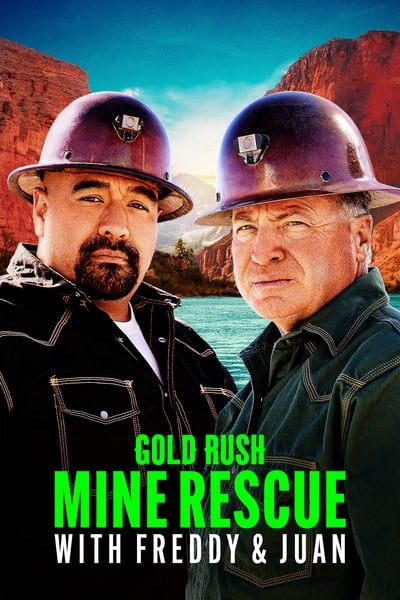 Gold Rush Mine Rescue with Freddy and Juan S04E09 1080p HEVC x265-MeGusta