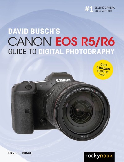 David Busch's Canon EOS R6 II Guide to Digital Photography - David D. Busch