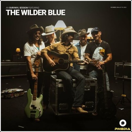 The Wilder Blue - The Wilder Blue   OurVinyl Sessions (2024) Mp3 320kbps