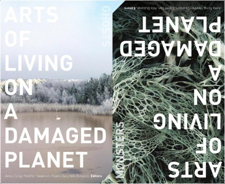 [nature] Arts of Living on a Damaged Planet by Anna Lowenhaupt Tsing