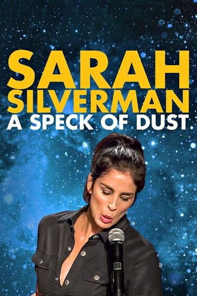 Sarah Silverman A Speck Of Dust (2017) 1080p WEBRip 5 1-LAMA