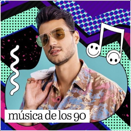 Various Artists - Música de los 90 (2024) Mp3 320kbps