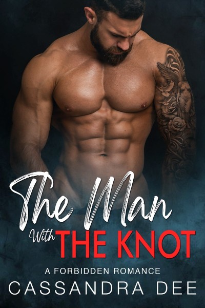 The Man with the Knot: A Forbidden Anatomy Romance - Cassandra Dee 6e8bdc90baa502e060f7b3363b173e32