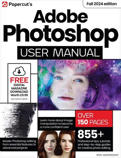 Adobe Photoshop User Manual - 23rd Edition, Fall 2024