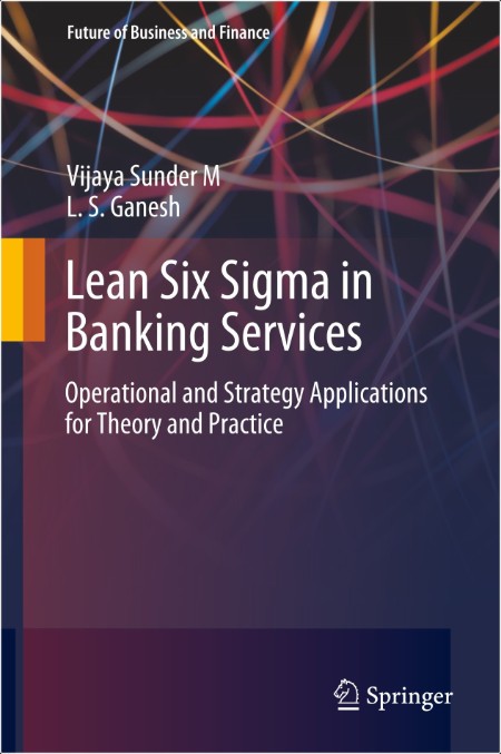 Vijaya S  Lean Six Sigma in Banking Services  Operational and Strategy Apps 2020