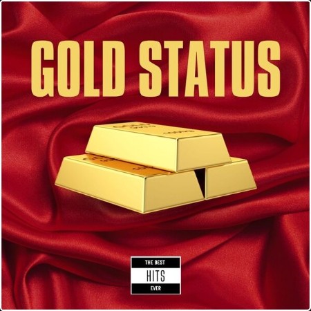 Various Artists - GOLD STATUS – The Best Hits Ever (2024) Mp3 320kbps