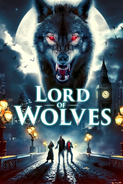 Lord Of Wolves (2024) 1080p WEBRip 5 1-LAMA D1960ae968d9936d8ffc76e5692545b1