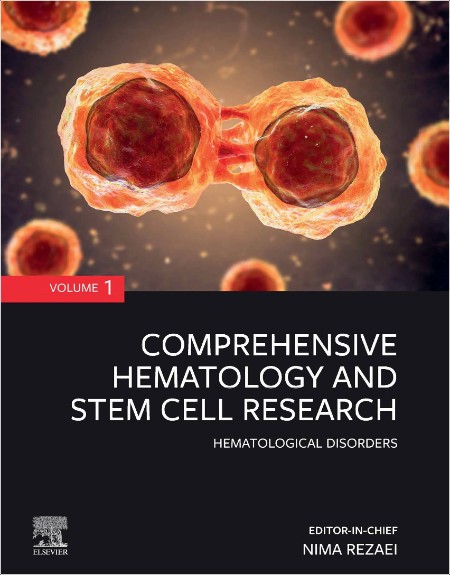 Rezaei N  Comprehensive Hematology and Stem Cell Research 2024