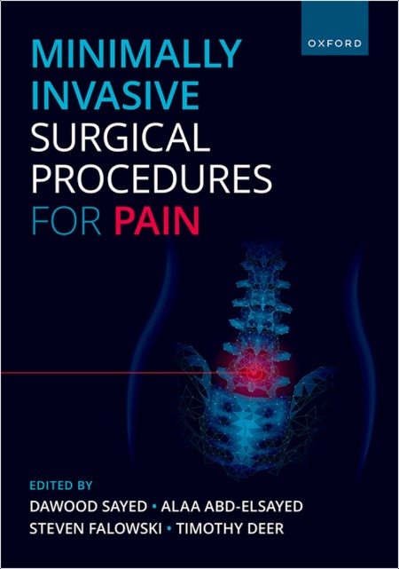 Sayed D  Minimally Invasive Surgical Procedures for Pain 2024