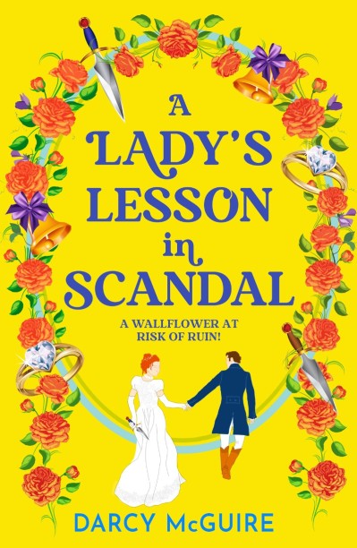 A Lady's Lesson in Scandal - Darcy McGuire