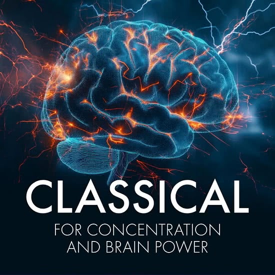 Classical for Concentration and Brain Power