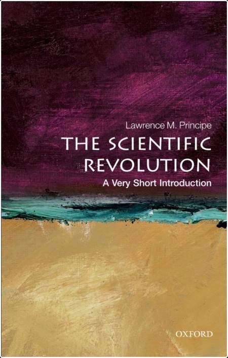 [history] The Scientific Revolution  A Very Short Introduction by Lawrence Principe