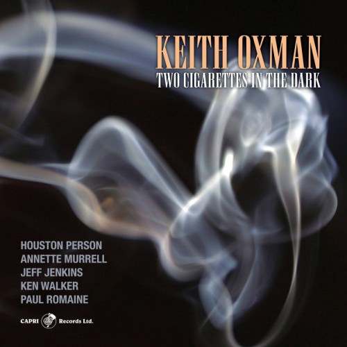 Keith Oxman  Two Cigarettes in the Dark (2020) Lossless