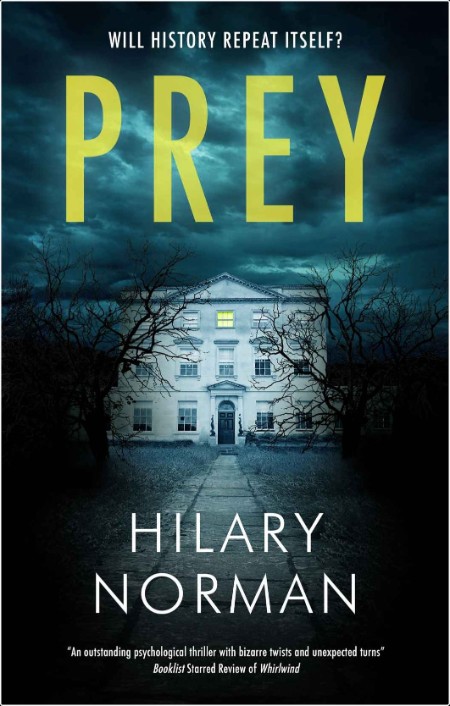 [crime-thriller] Prey by Hilary Norman