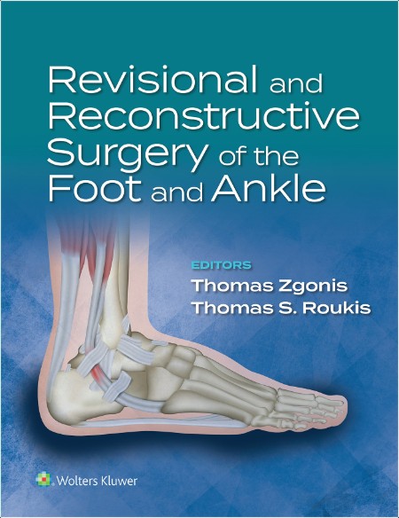 Zgonis T  Revisional and Reconstructive Surgery of the Foot and Ankle 2022